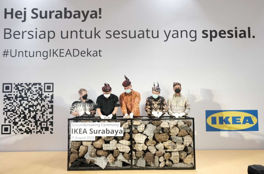  Hadir di Timur Jawa, IKEA Indonesia Resmi Bangun Toko Baru di Ciputra World Surabaya