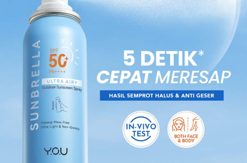 Y.O.U Luncurkan Sunscreen Spray, Praktis Melindungi dan Merawat